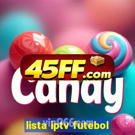 lista iptv futebol